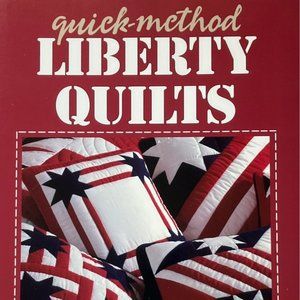 Quick-Method Liberty Quilts Leisure Arts 102672 Quilt Paperback Book 1996